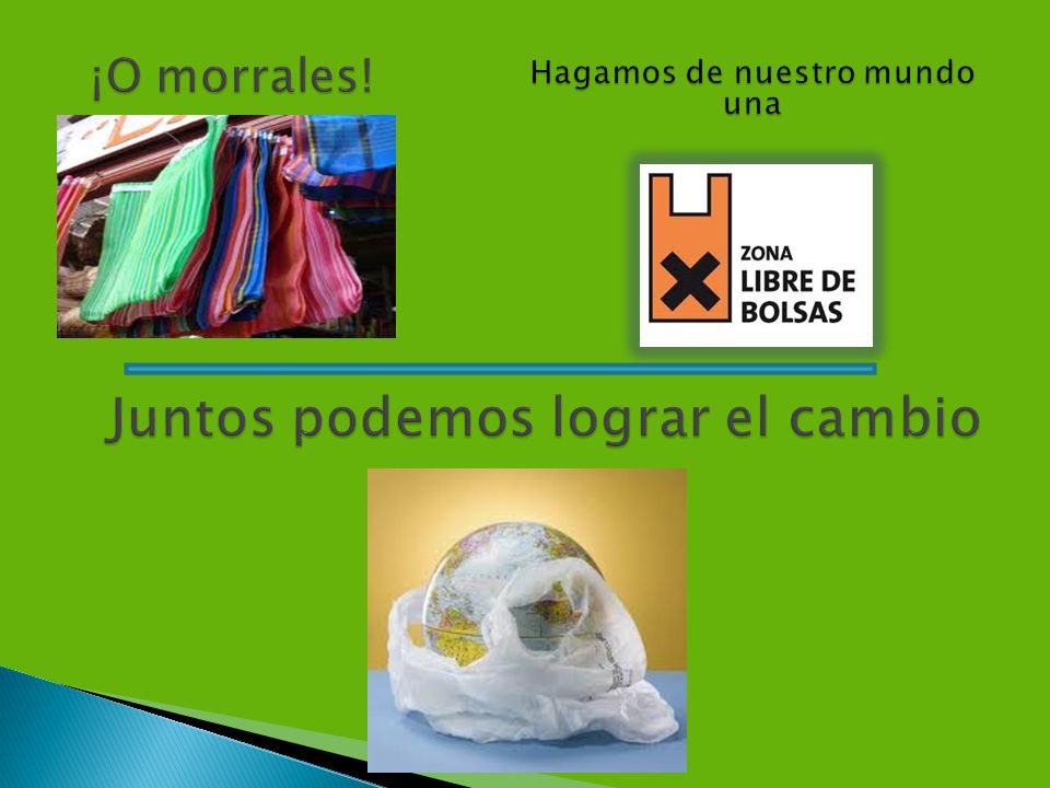 Hagamos de nuestro mundo una Juntos podemos lograr el cambio