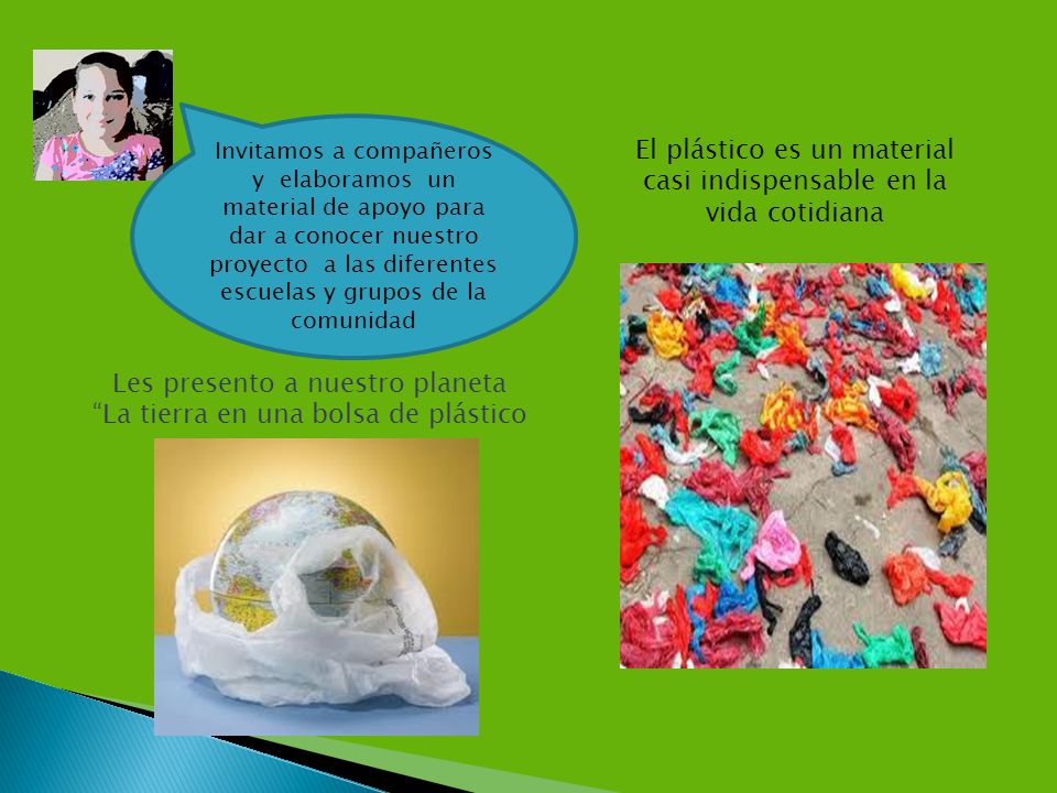 El plástico es un material casi indispensable en la vida cotidiana