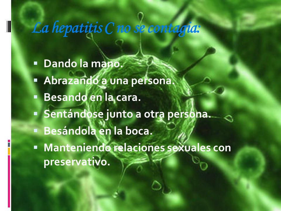 La hepatitis C no se contagia: