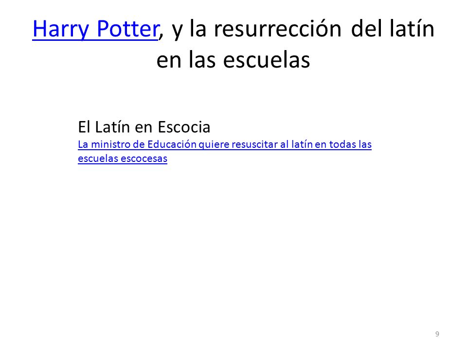 Harry Potter, y la resurrección del latín en las escuelas