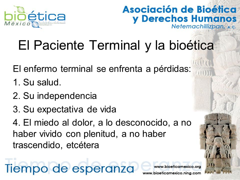 El Paciente Terminal y la bioética