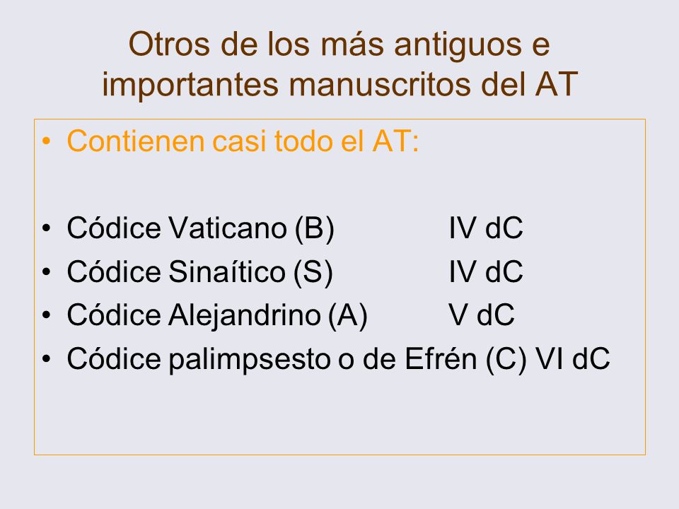 Otros de los más antiguos e importantes manuscritos del AT