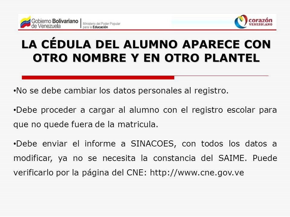 LA CÉDULA DEL ALUMNO APARECE CON OTRO NOMBRE Y EN OTRO PLANTEL