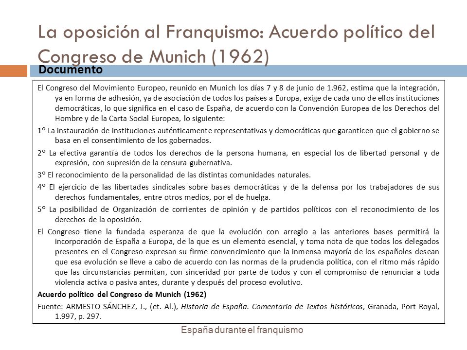 La oposición al Franquismo: Acuerdo político del Congreso de Munich (1962)