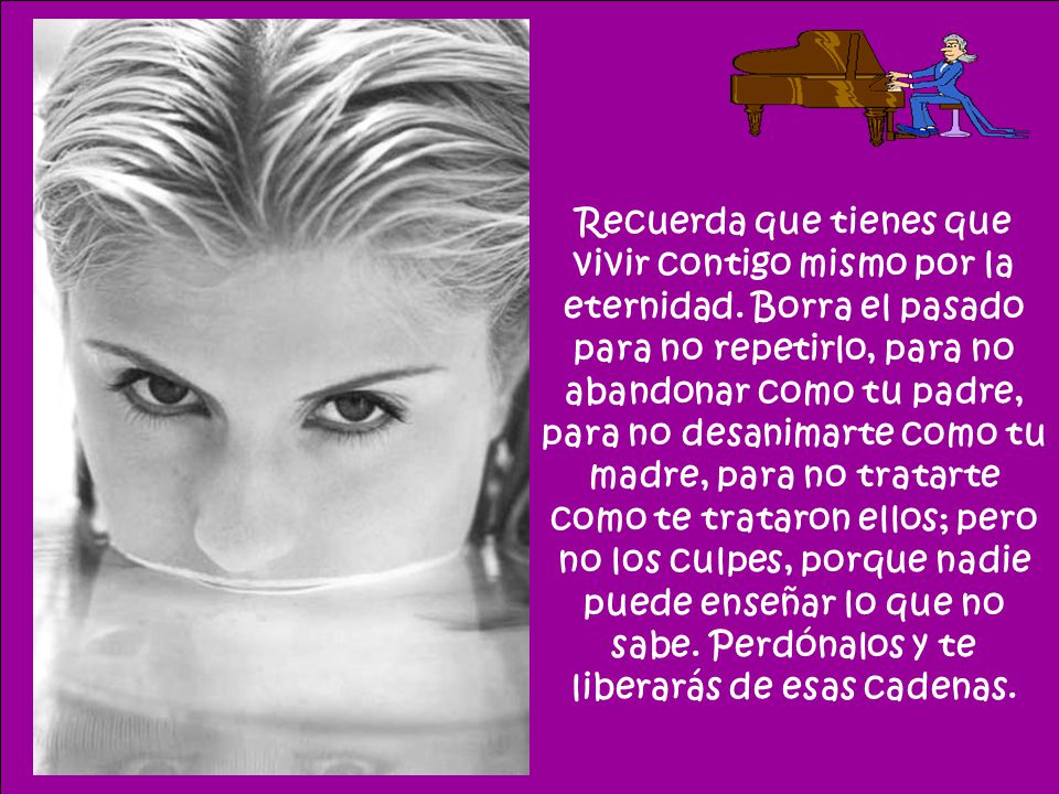 Recuerda que tienes que vivir contigo mismo por la eternidad