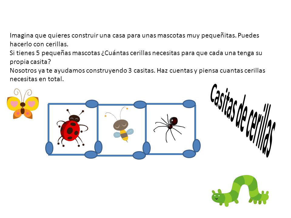 Imagina que quieres construir una casa para unas mascotas muy pequeñitas. Puedes hacerlo con cerillas.
