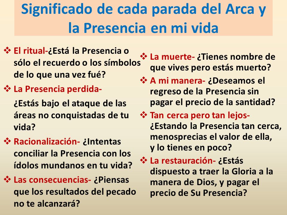 Significado de cada parada del Arca y la Presencia en mi vida