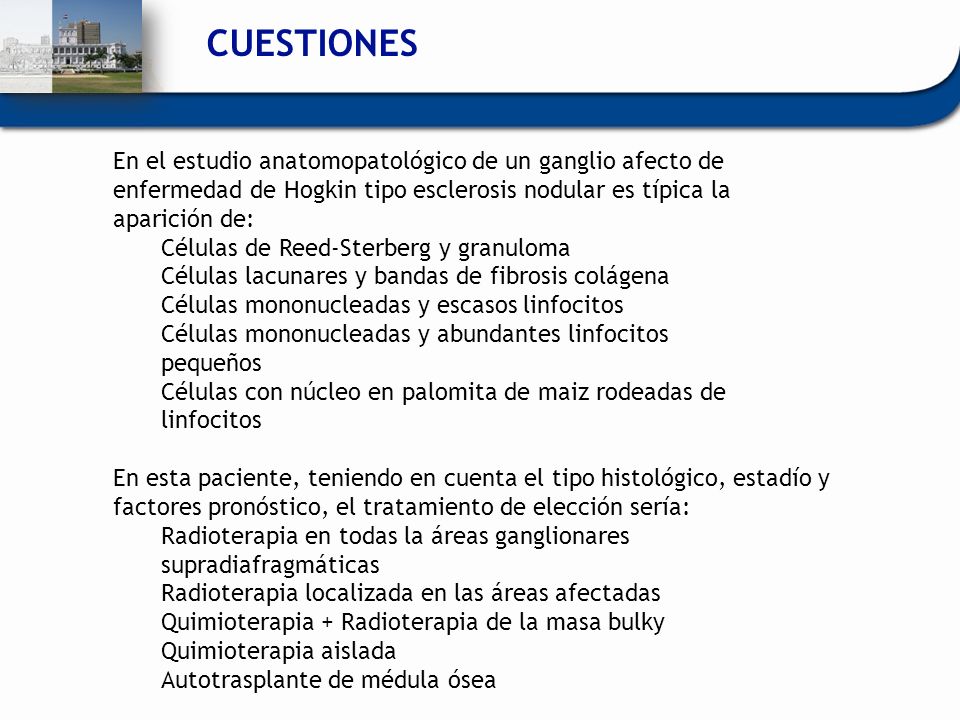 CUESTIONES En el estudio anatomopatológico de un ganglio afecto de enfermedad de Hogkin tipo esclerosis nodular es típica la aparición de: