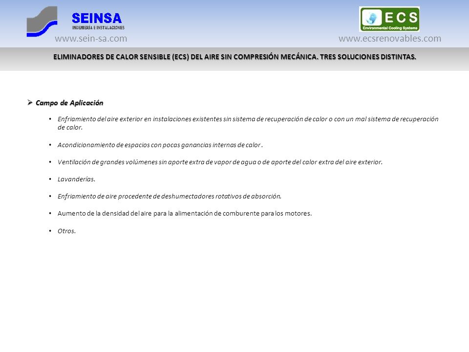 ELIMINADORES DE CALOR SENSIBLE (ECS) DEL AIRE SIN COMPRESIÓN MECÁNICA