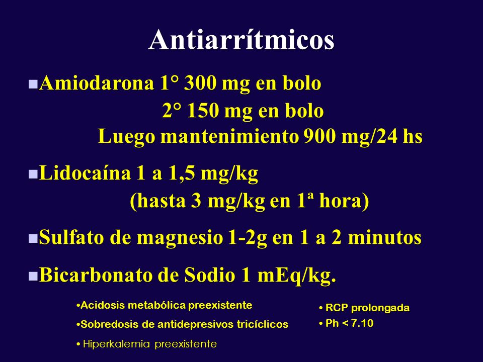 Antiarrítmicos Amiodarona 1° 300 mg en bolo 2° 150 mg en bolo