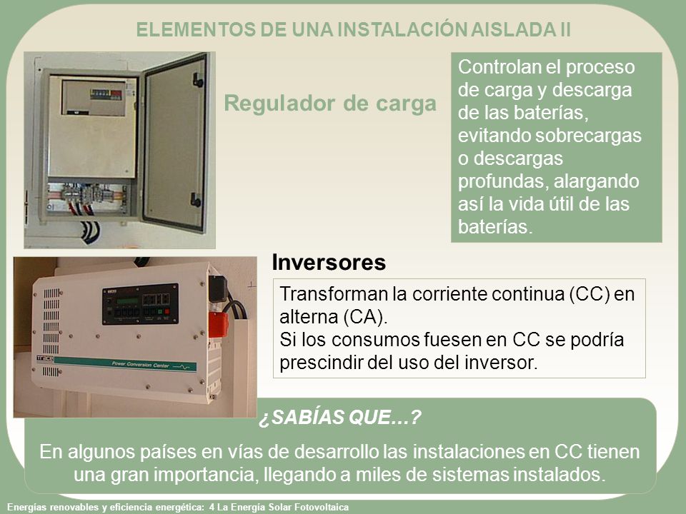 ELEMENTOS DE UNA INSTALACIÓN AISLADA II
