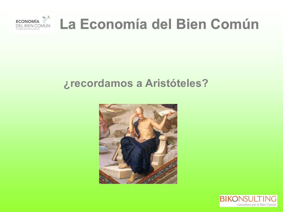 La Economía del Bien Común La Economía del Bien Común