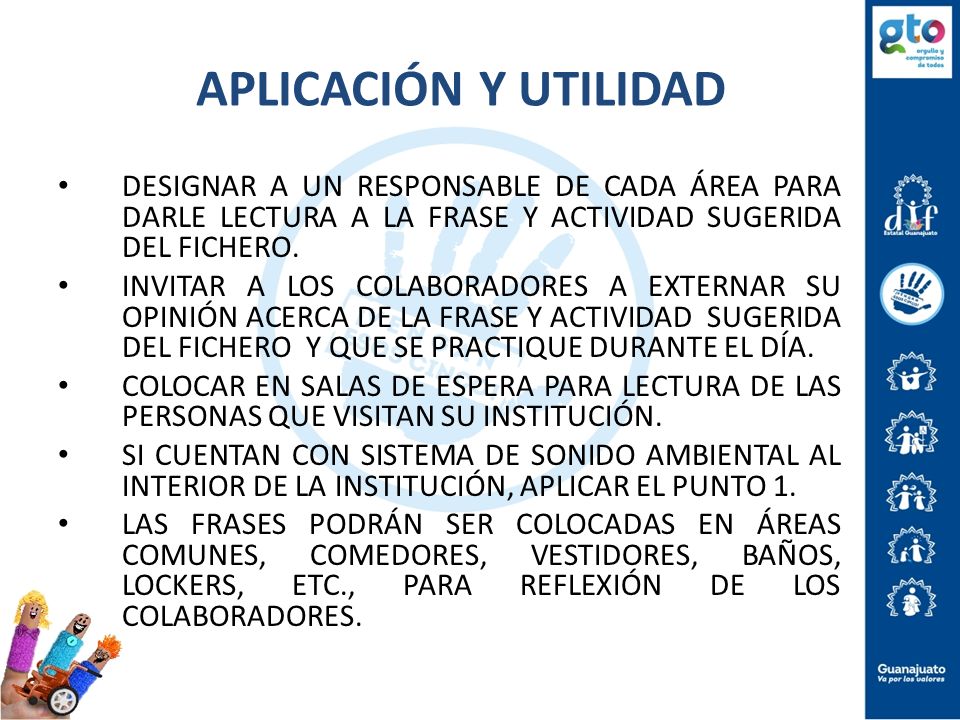 APLICACIÓN Y UTILIDAD DESIGNAR A UN RESPONSABLE DE CADA ÁREA PARA DARLE LECTURA A LA FRASE Y ACTIVIDAD SUGERIDA DEL FICHERO.