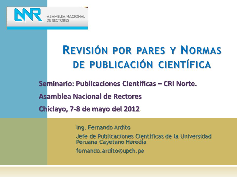 Revisión por pares y Normas de publicación científica