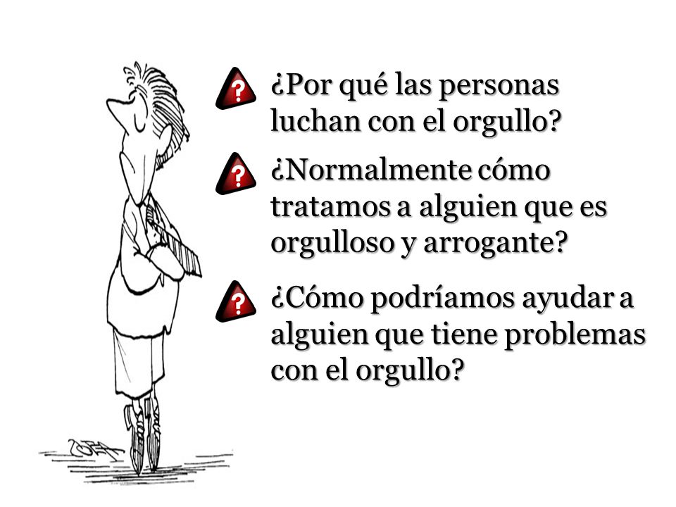 ¿Por qué las personas luchan con el orgullo