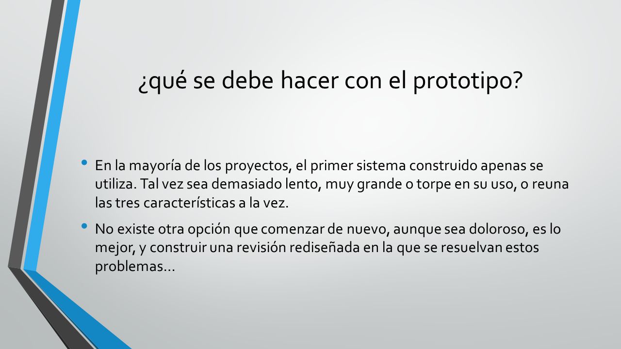 ¿qué se debe hacer con el prototipo