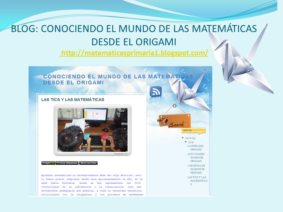 BLOG: CONOCIENDO EL MUNDO DE LAS MATEMÁTICAS DESDE EL ORIGAMI