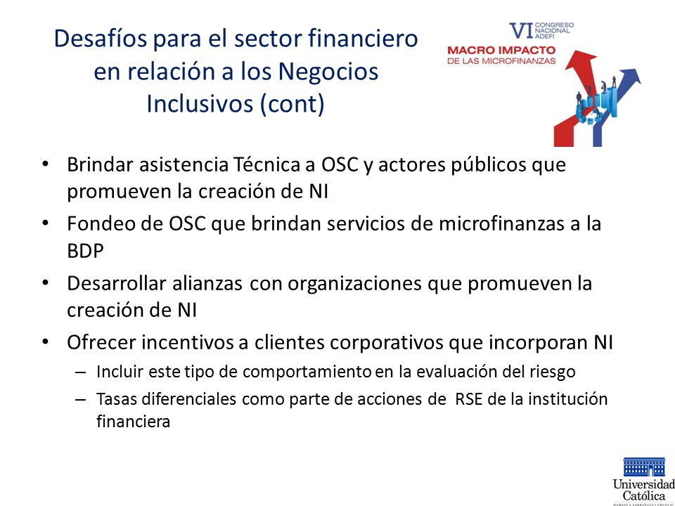 Desafíos para el sector financiero en relación a los Negocios Inclusivos (cont)
