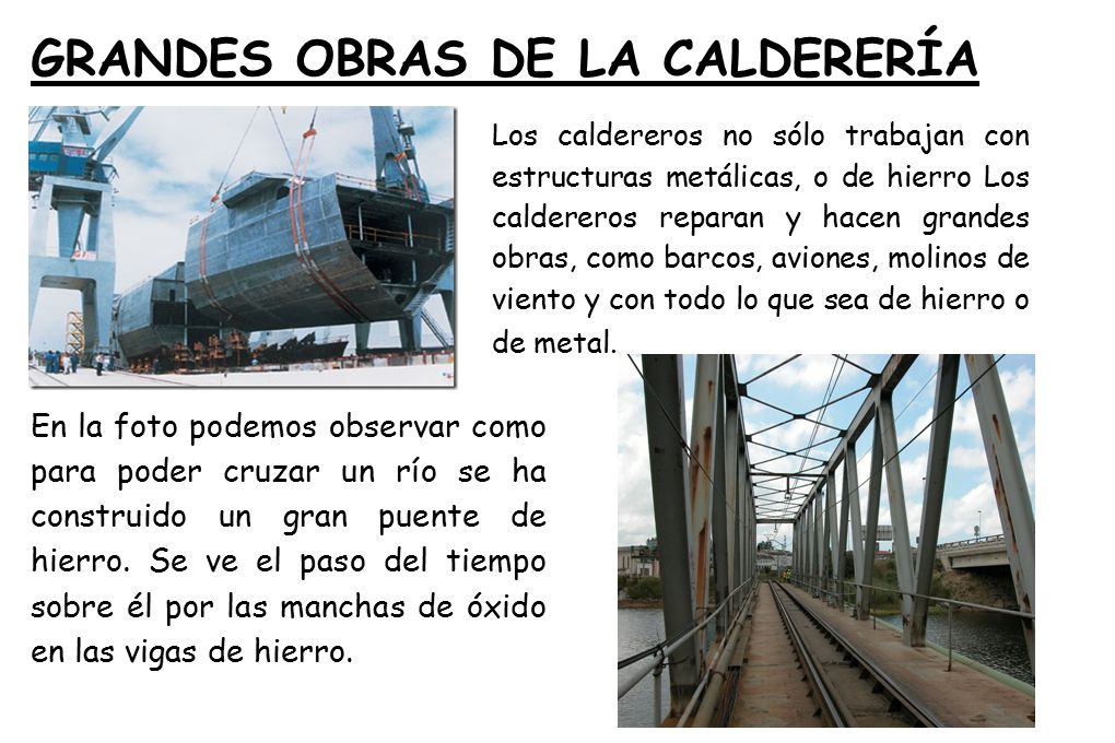 GRANDES OBRAS DE LA CALDERERÍA