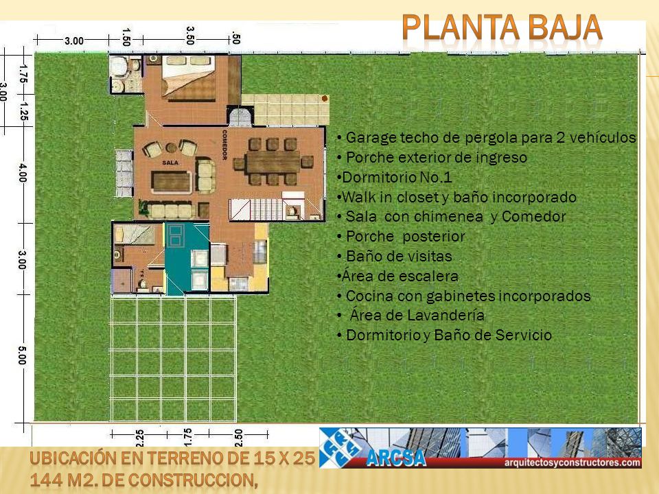 PLANTA BAJA ubicación en terreno de 15 x m2. de construccion,