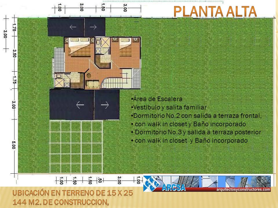 Planta alta ubicación en terreno de 15 x m2. de construccion,