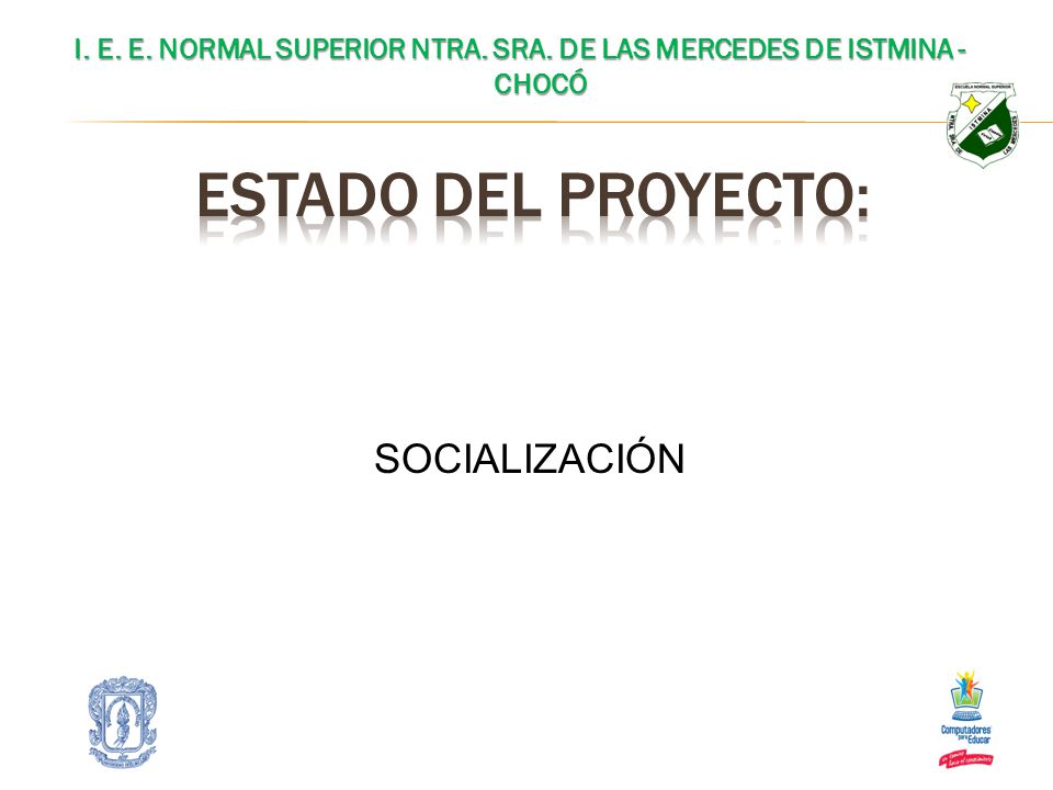 I. E. E. NORMAL SUPERIOR NTRA. SRA. DE LAS MERCEDES DE ISTMINA - CHOCÓ