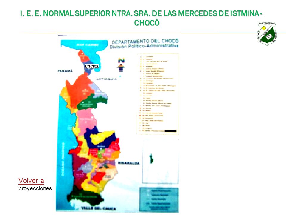 I. E. E. NORMAL SUPERIOR NTRA. SRA. DE LAS MERCEDES DE ISTMINA - CHOCÓ