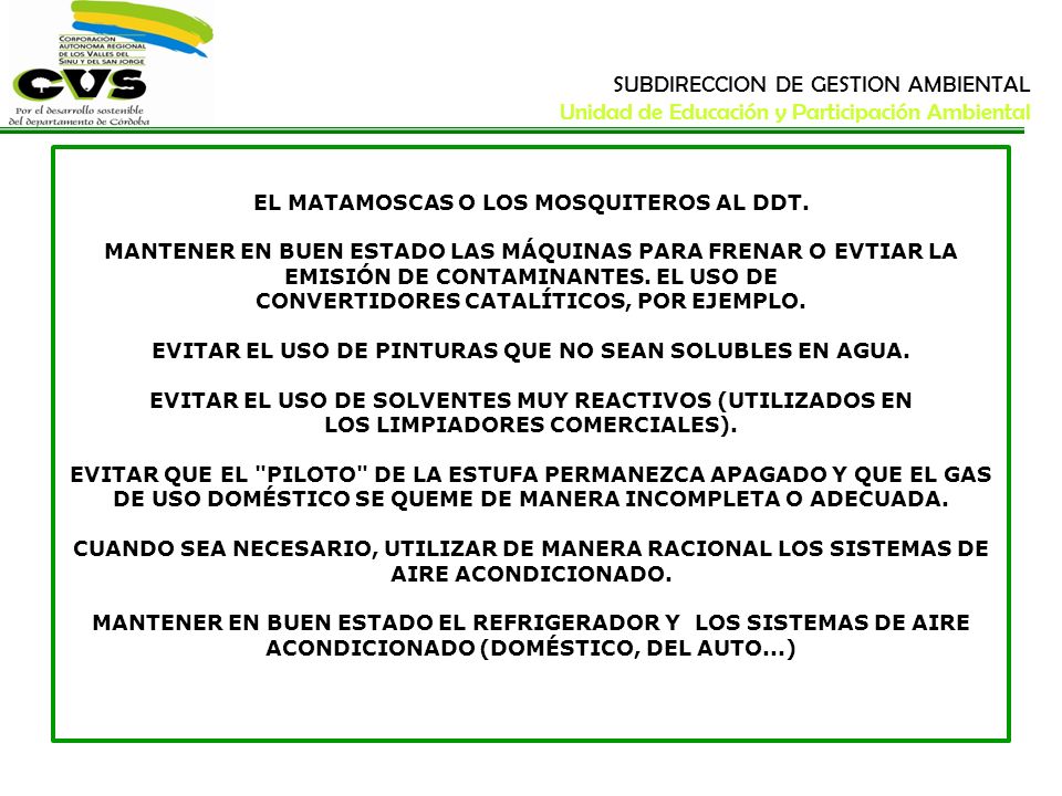 SUBDIRECCION DE GESTION AMBIENTAL Unidad de Educación y Participación Ambiental