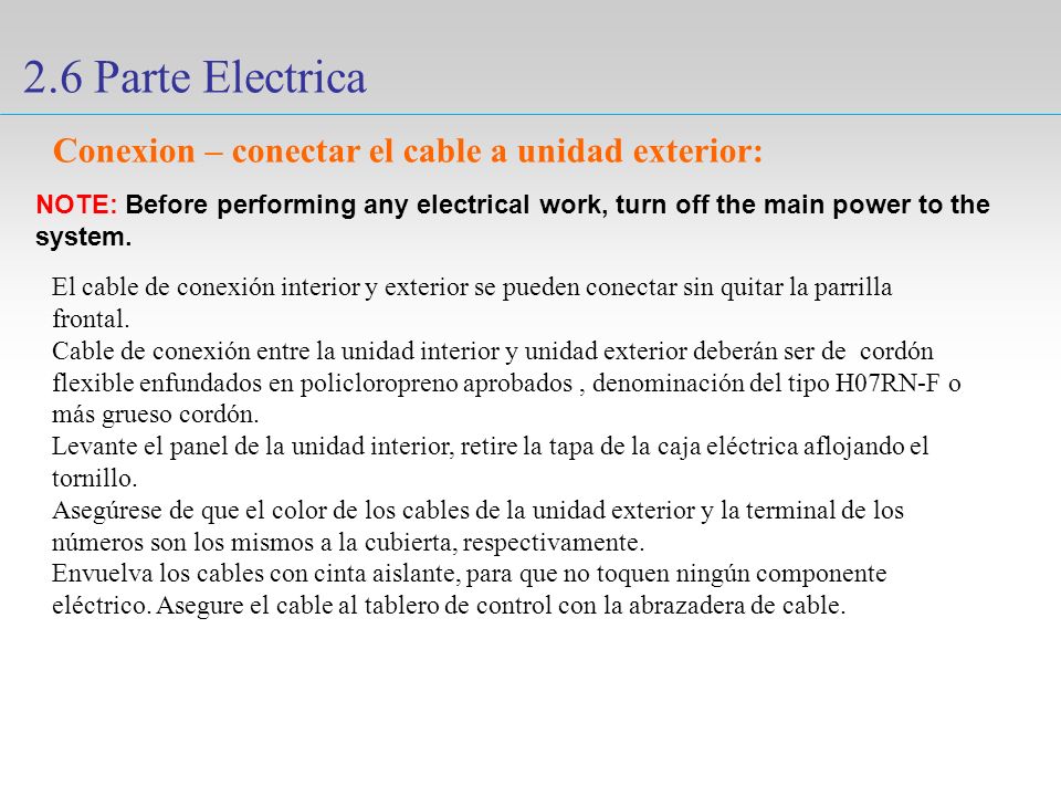 2.6 Parte Electrica Conexion – conectar el cable a unidad exterior: