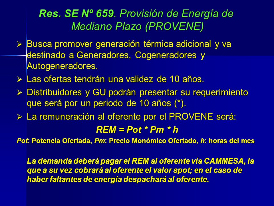 Res. SE Nº 659. Provisión de Energía de Mediano Plazo (PROVENE)