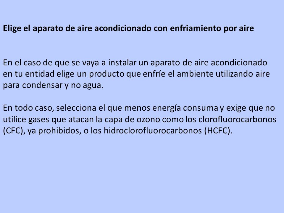 Elige el aparato de aire acondicionado con enfriamiento por aire