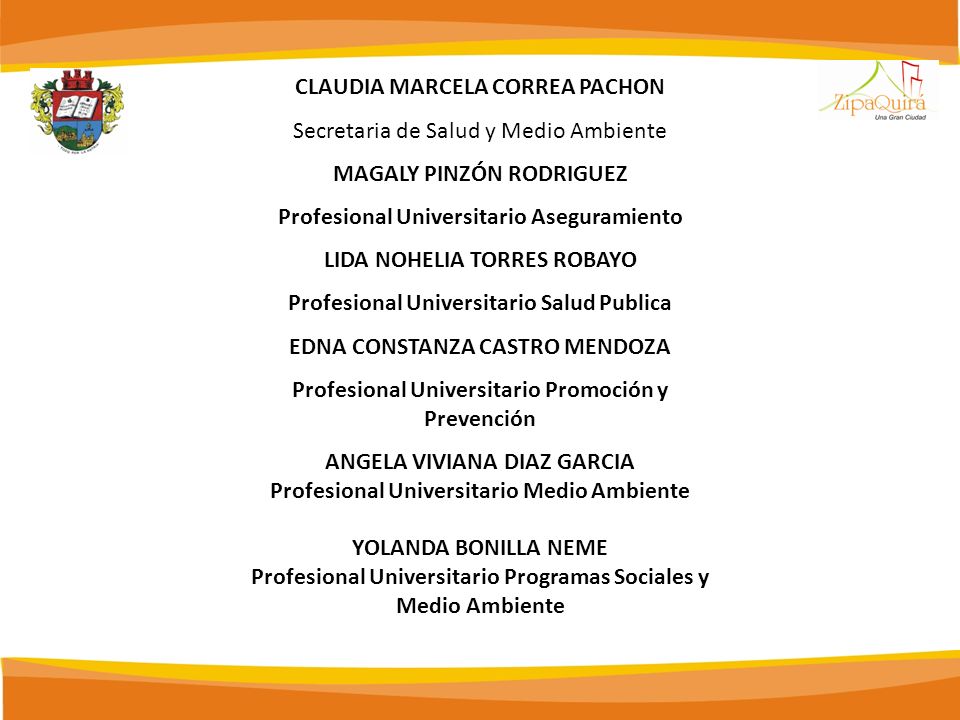 CLAUDIA MARCELA CORREA PACHON Secretaria de Salud y Medio Ambiente
