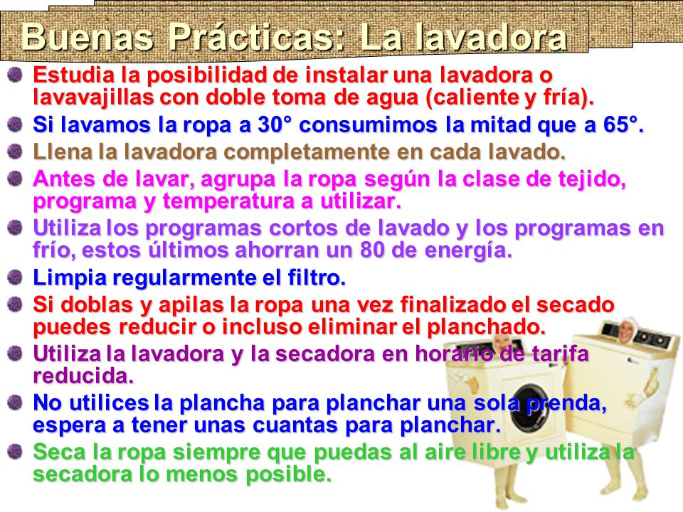 Buenas Prácticas: La lavadora