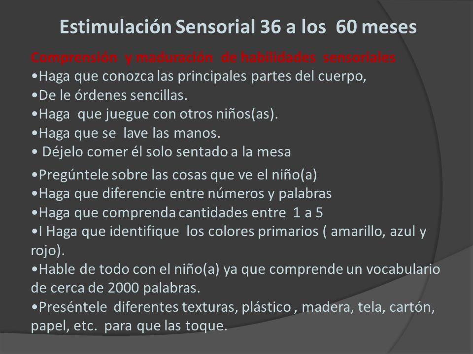 Estimulación Sensorial 36 a los 60 meses
