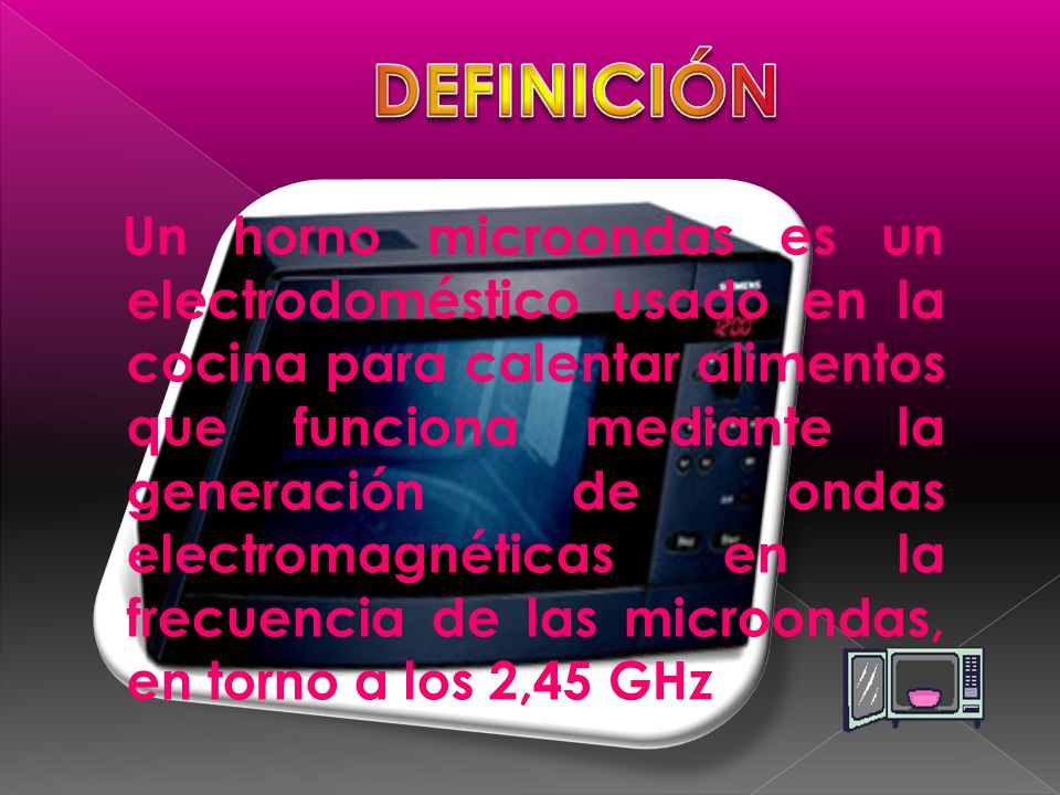 MICROONDAS. - ppt descargar