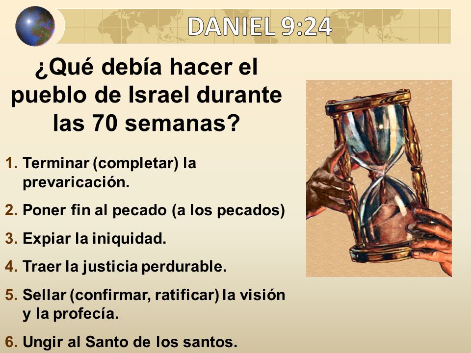 ¿Qué debía hacer el pueblo de Israel durante las 70 semanas