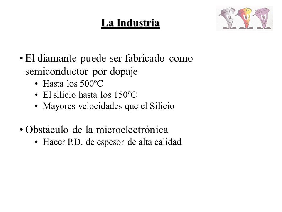 El diamante puede ser fabricado como semiconductor por dopaje