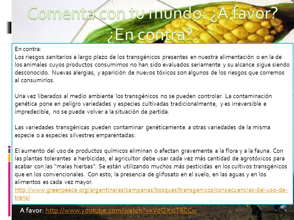 Comenta con tu mundo: ¿A favor ¿En contra .