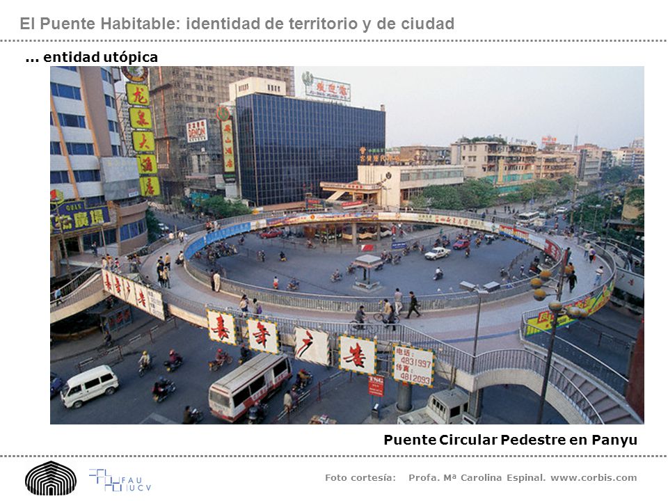 El Puente Habitable: identidad de territorio y de ciudad