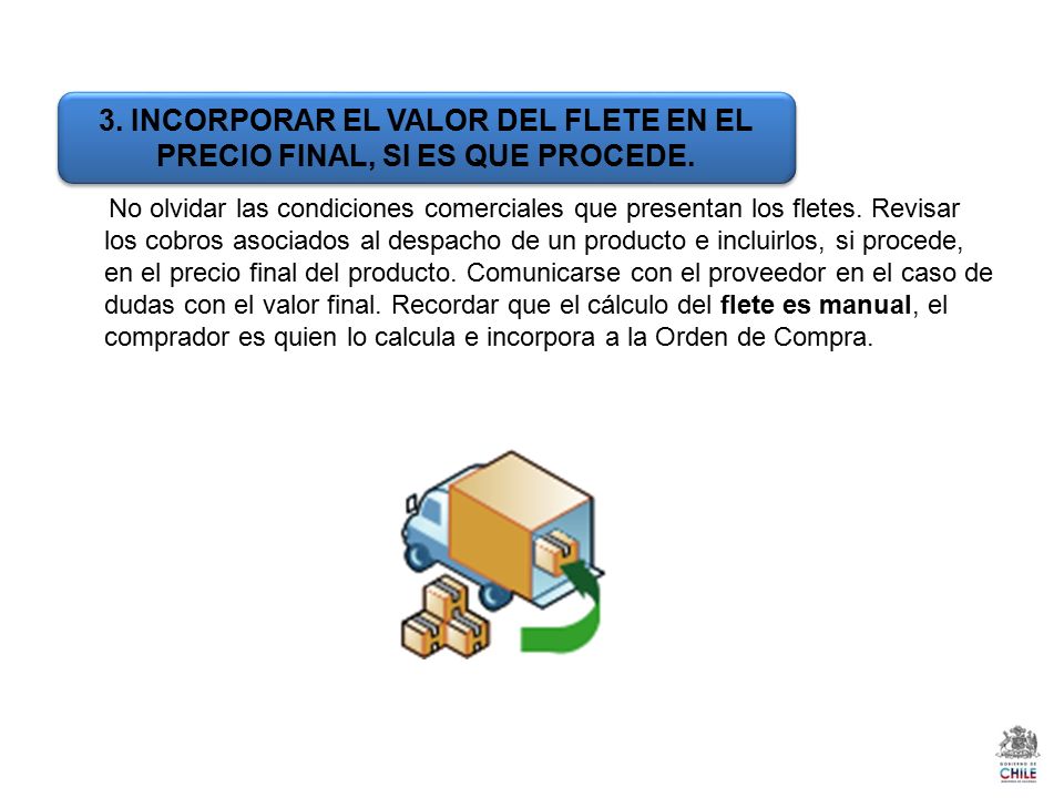 3. INCORPORAR EL VALOR DEL FLETE EN EL PRECIO FINAL, SI ES QUE PROCEDE.