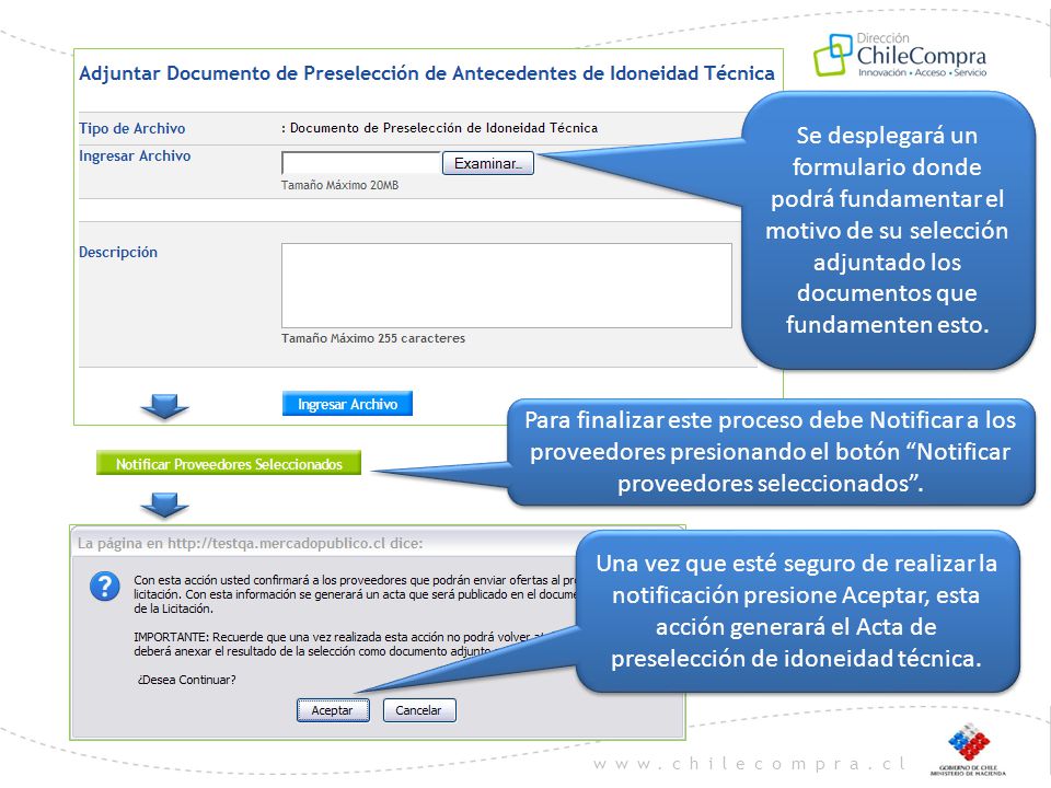 Se desplegará un formulario donde podrá fundamentar el motivo de su selección adjuntado los documentos que fundamenten esto.