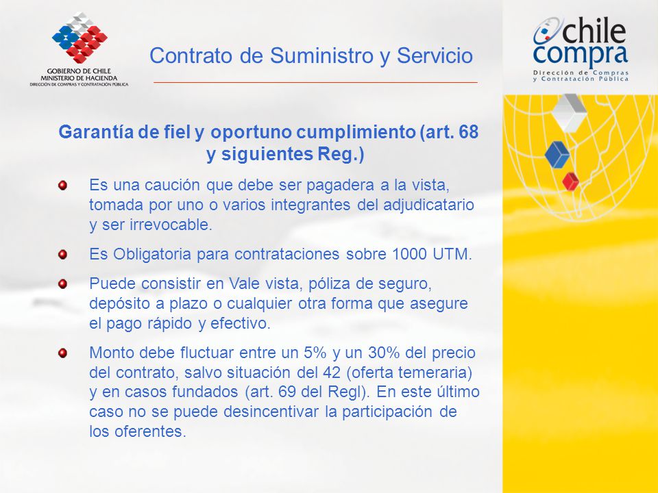 Garantía de fiel y oportuno cumplimiento (art. 68 y siguientes Reg.)