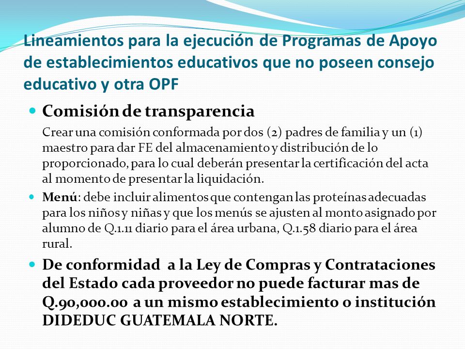Lineamientos para la ejecución de Programas de Apoyo de establecimientos educativos que no poseen consejo educativo y otra OPF