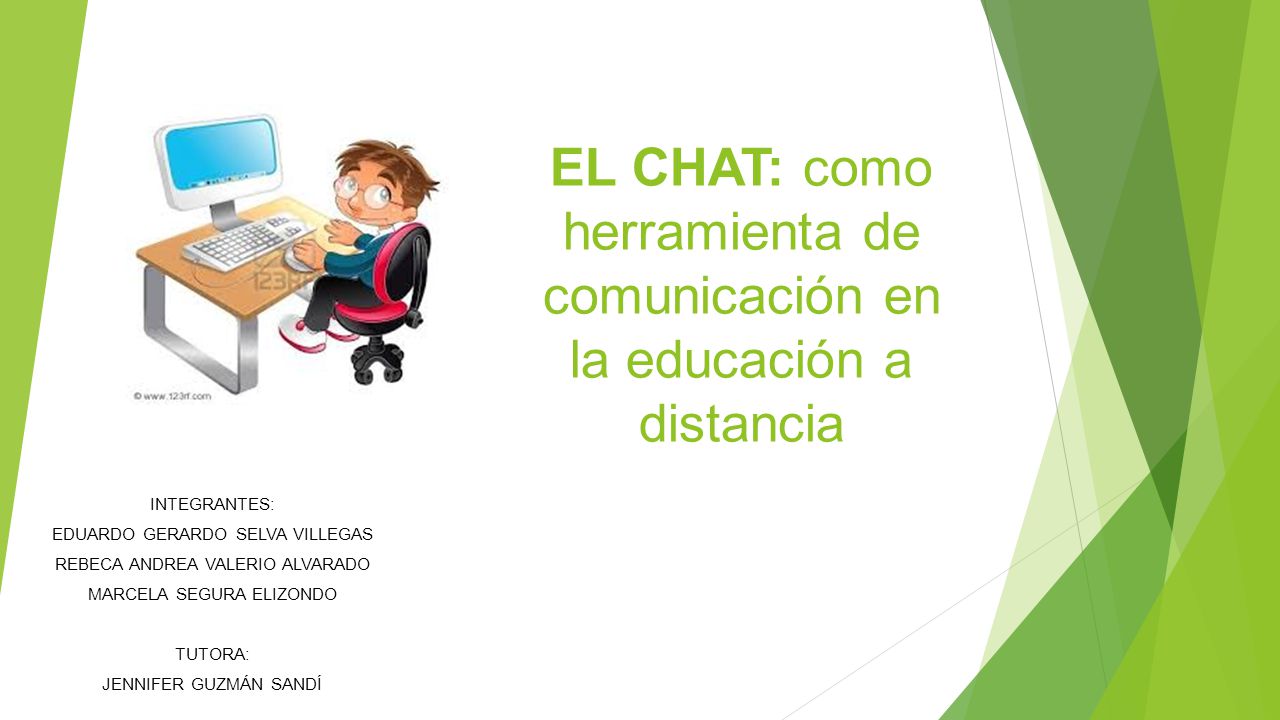 EL CHAT: como herramienta de comunicación en la educación a distancia