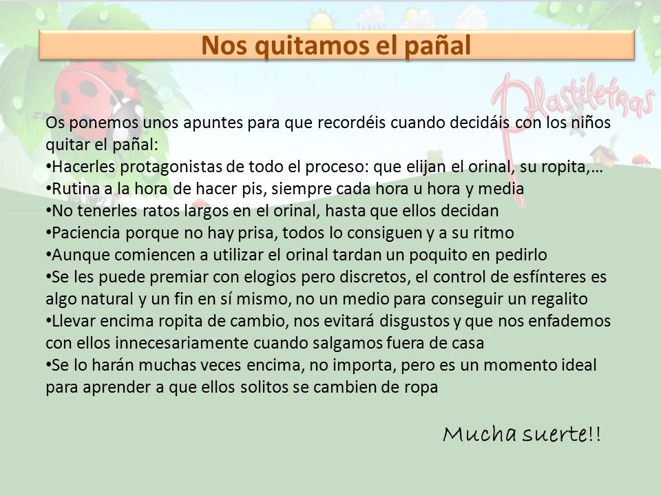 Nos quitamos el pañal Os ponemos unos apuntes para que recordéis cuando decidáis con los niños quitar el pañal: