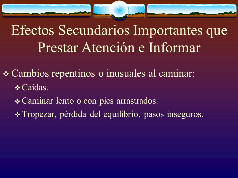 Efectos Secundarios Importantes que Prestar Atención e Informar