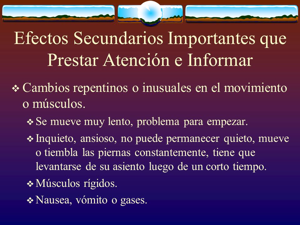 Efectos Secundarios Importantes que Prestar Atención e Informar