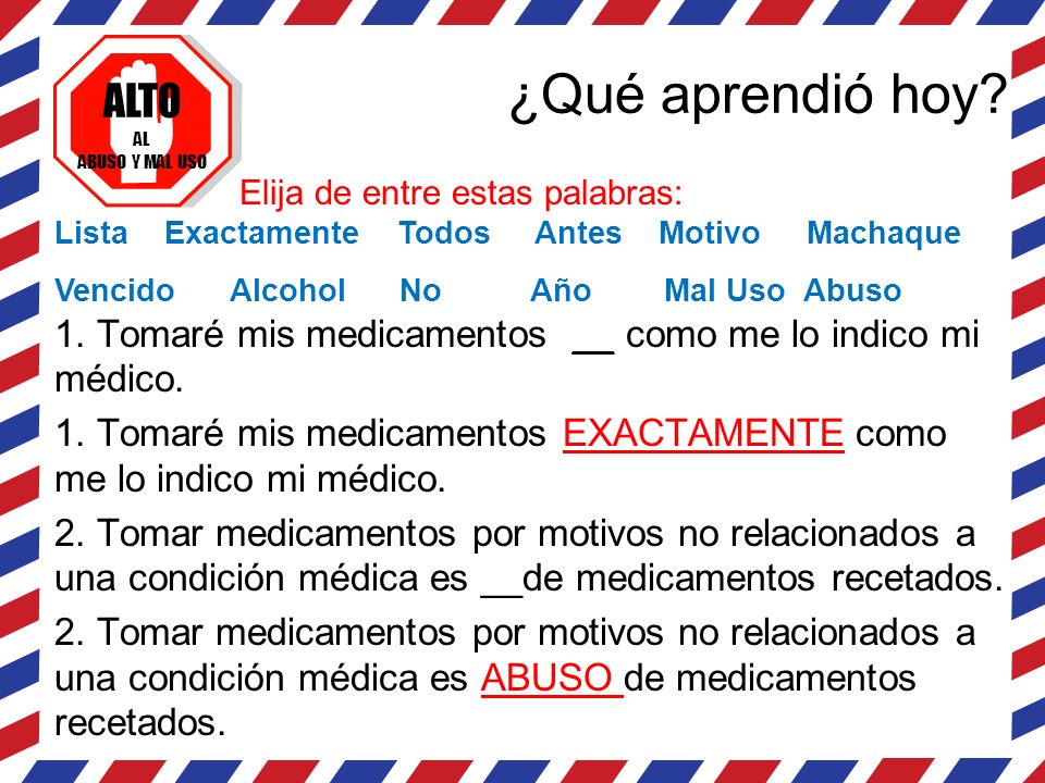 ¿Qué aprendió hoy Elija de entre estas palabras: Lista Exactamente Todos Antes Motivo Machaque.