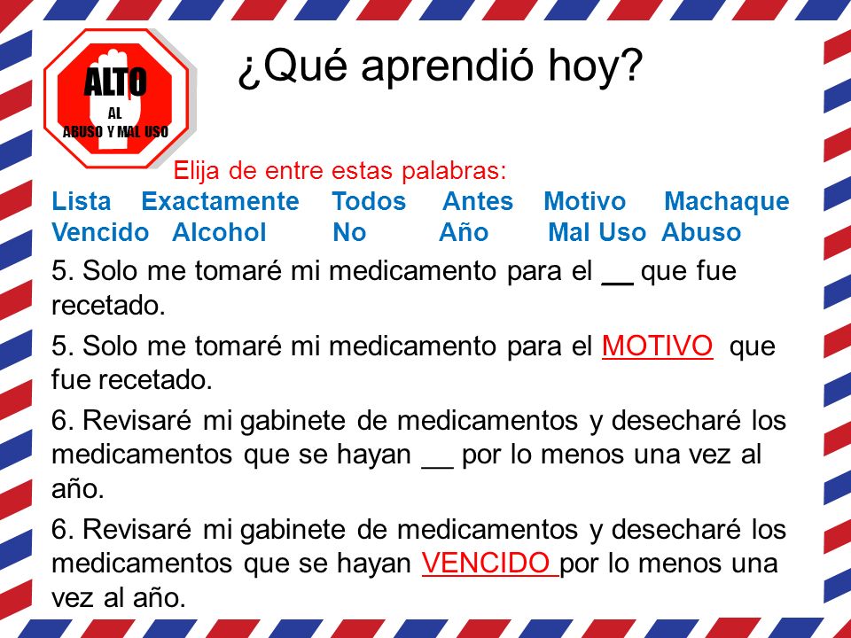 ¿Qué aprendió hoy Elija de entre estas palabras: Lista Exactamente Todos Antes Motivo Machaque.