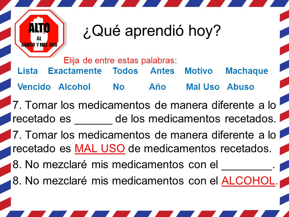 ¿Qué aprendió hoy Elija de entre estas palabras: Lista Exactamente Todos Antes Motivo Machaque.